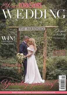 Your Yorkshire Wedding magazine, Issue 58