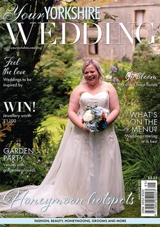 Your Yorkshire Wedding magazine, Issue 60