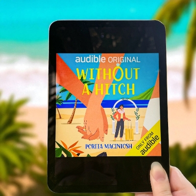 Without a Hitch: Yorkshire local Portia MacIntosh on Her New Audible-Exclusive RomCom